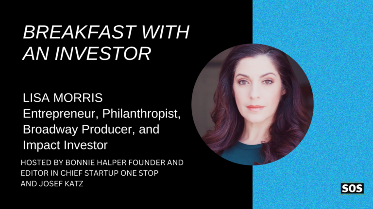 Breakfast with an Investor Lisa Morris